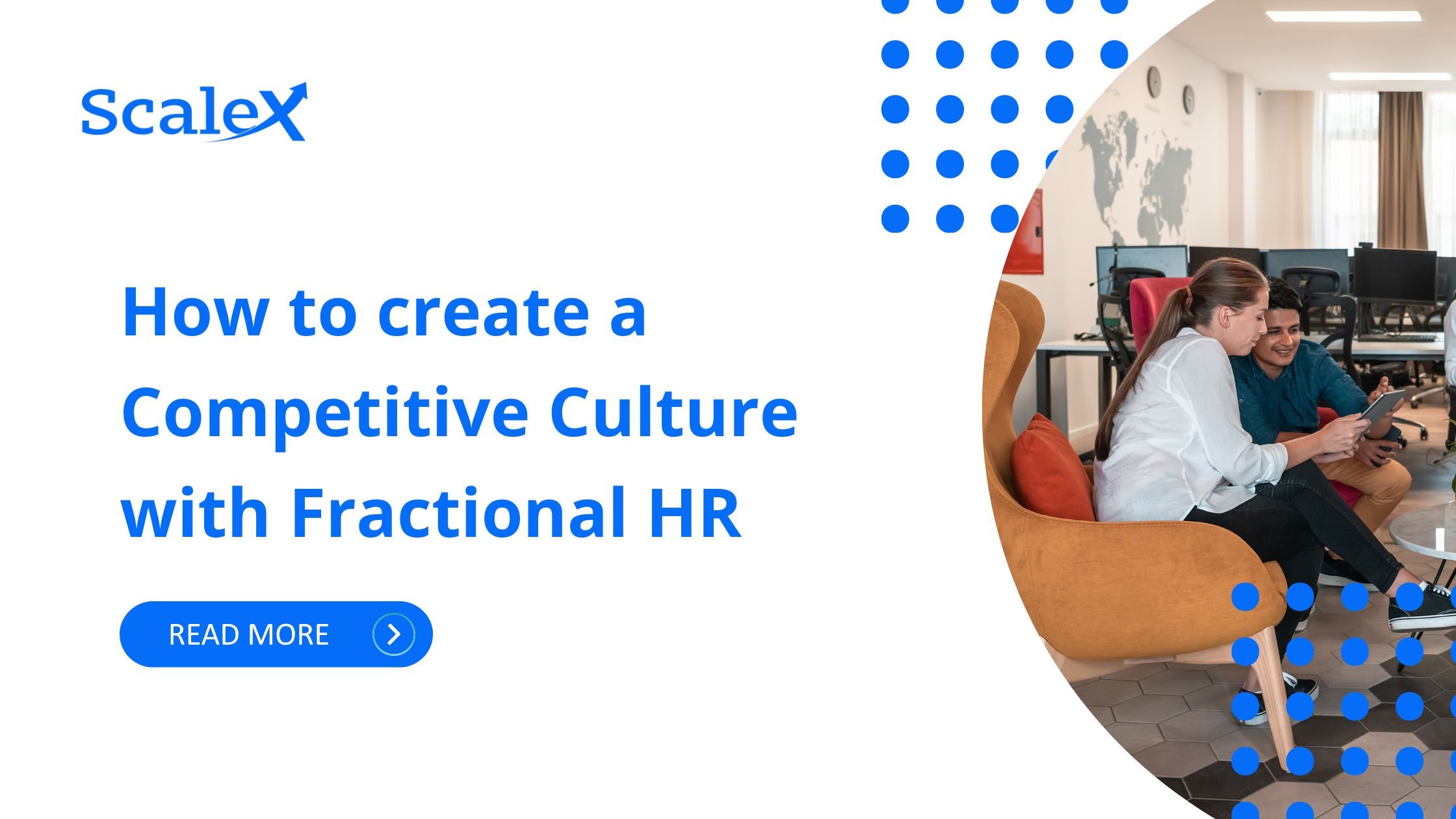 How to Create a Competitive Culture with Fractional HR